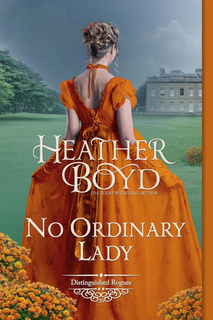No Ordinary Lady (Distinguished Rogues #20)