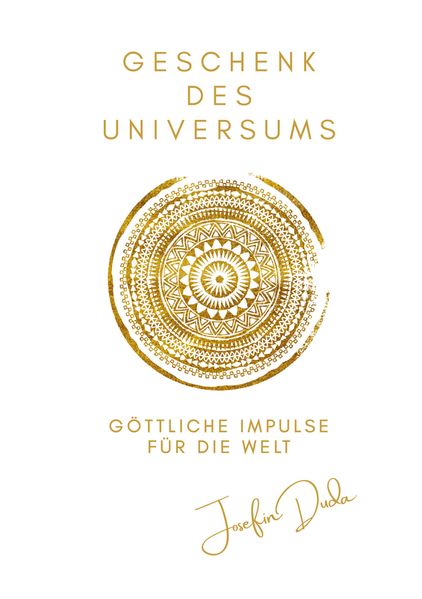 Geschenk des Universums