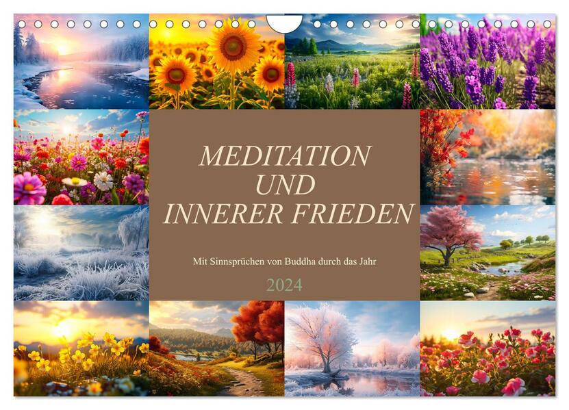 Meditation und innerer Frieden (Wandkalender 2024 DIN A4 quer) CALVENDO Monatskalender