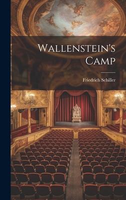Wallenstein‘s Camp
