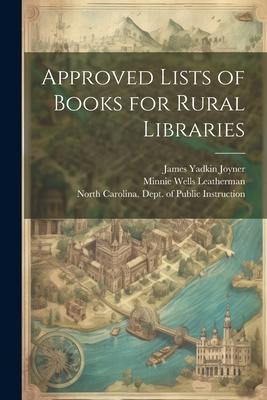 Approved Lists of Books for Rural Libraries