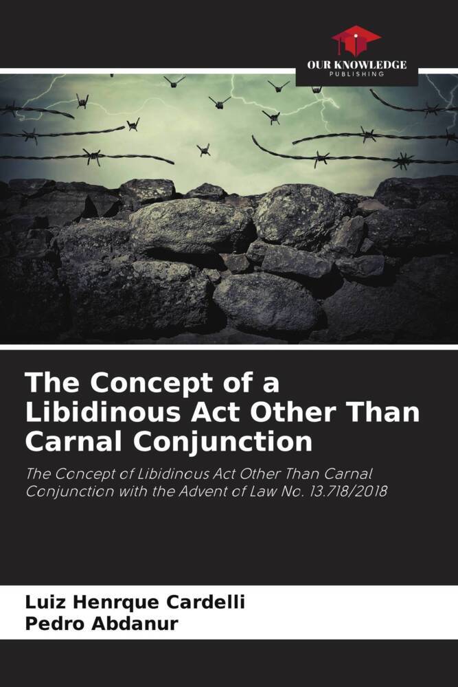 The Concept of a Libidinous Act Other Than Carnal Conjunction