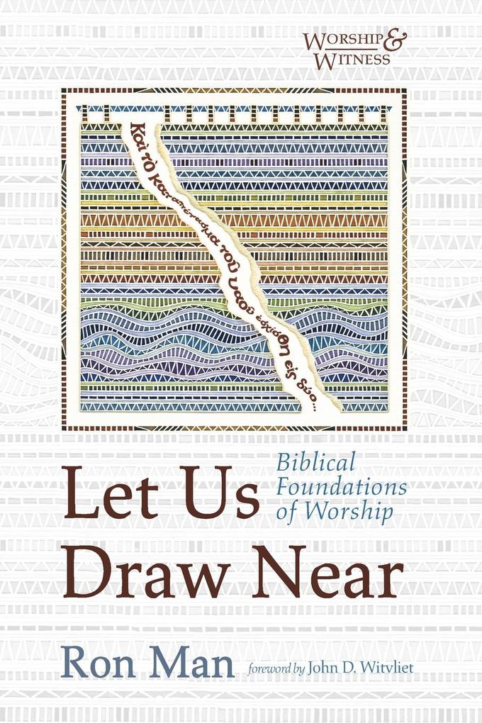 Let Us Draw Near