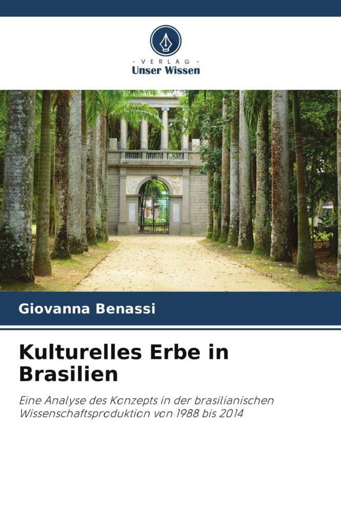 Kulturelles Erbe in Brasilien