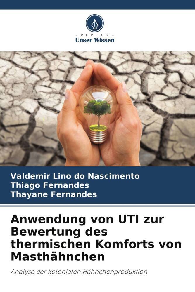 Anwendung von UTI zur Bewertung des thermischen Komforts von Masthähnchen