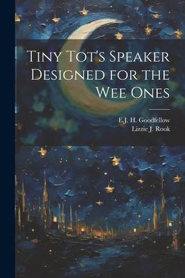 Tiny Tot‘s Speaker ed for the Wee Ones