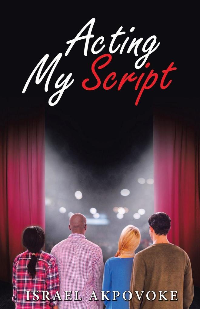 Acting My Script