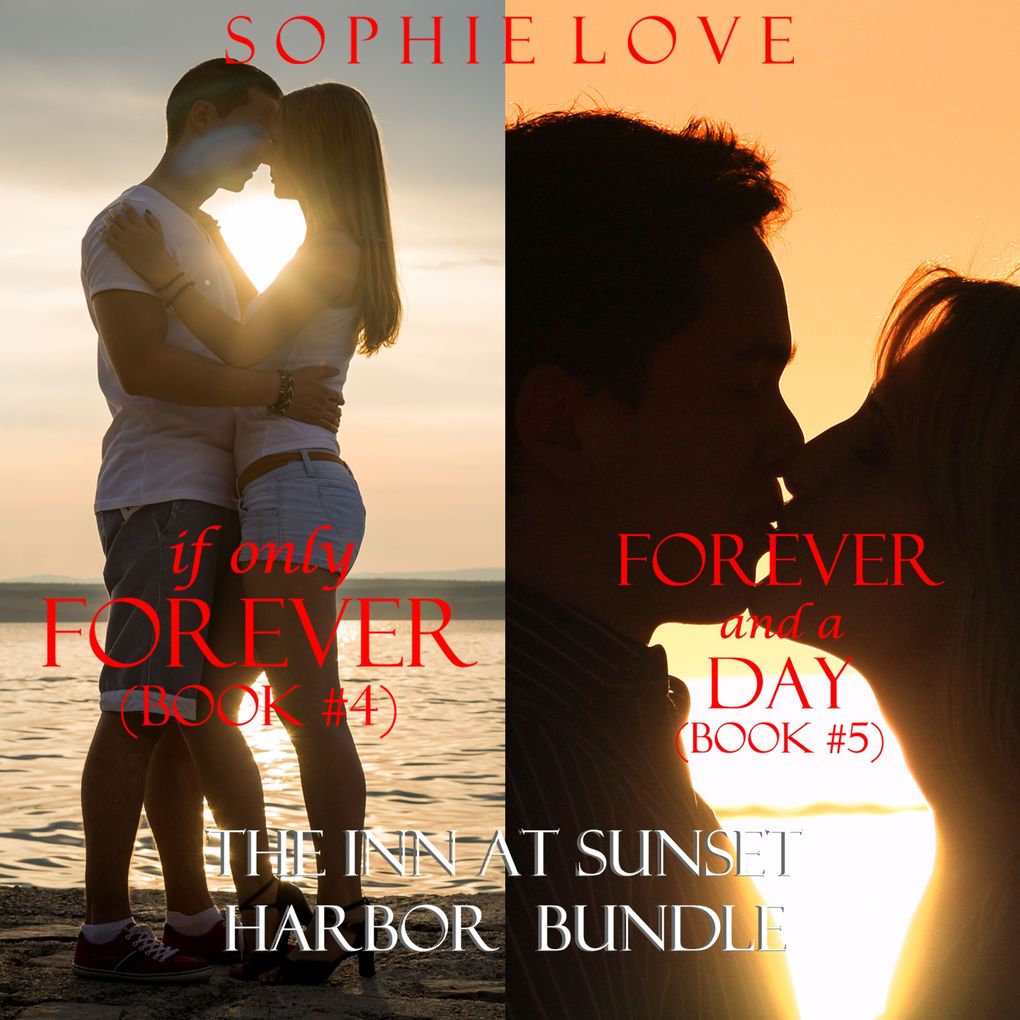 The Inn at Sunset Harbor bundle: If Only Forever (#4) and Forever Plus One (#5)