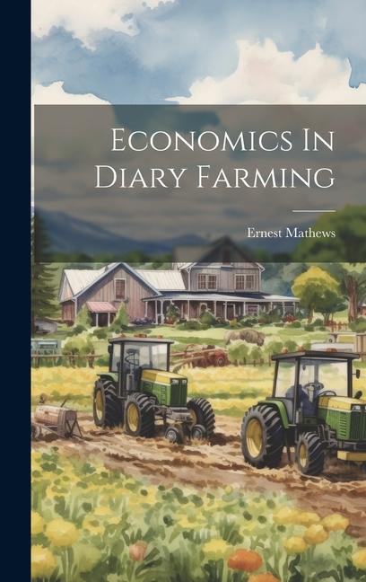 Economics In Diary Farming