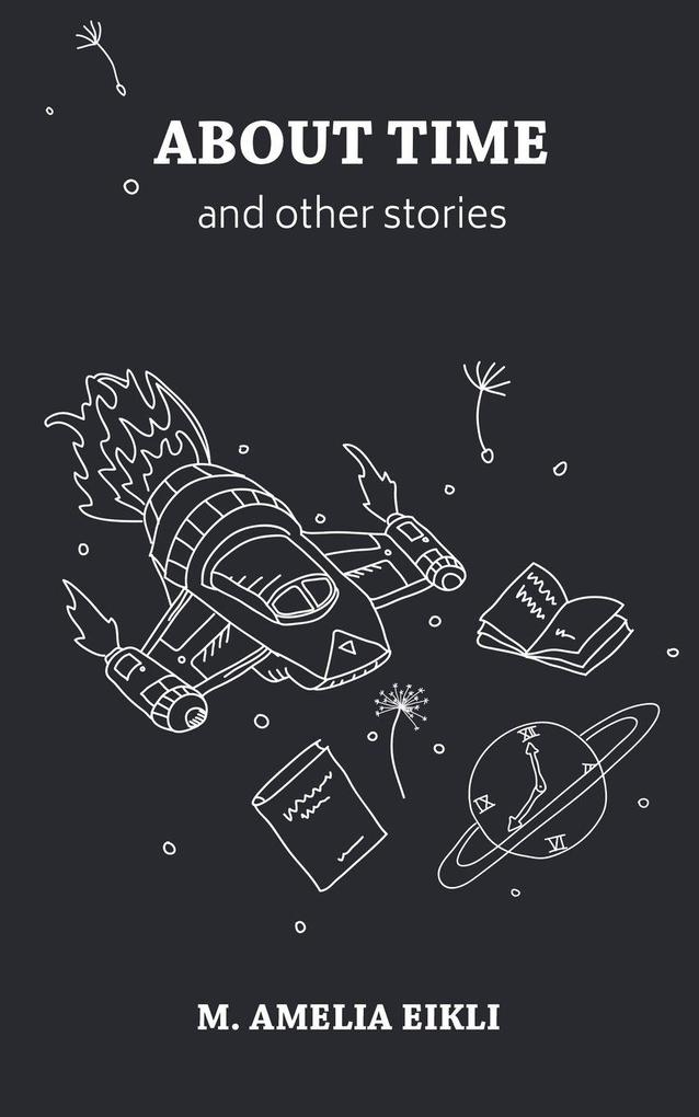 About Time and other stories