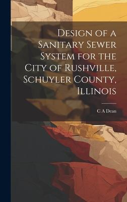  of a Sanitary Sewer System for the City of Rushville Schuyler County Illinois