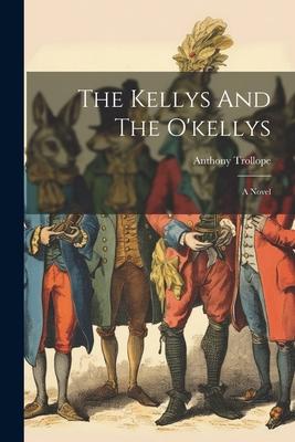 The Kellys And The O‘kellys