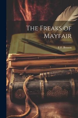 The Freaks of Mayfair