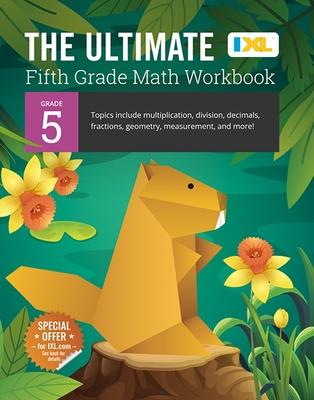 The Ultimate Grade 5 Math Workbook