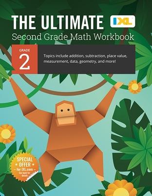 The Ultimate Grade 2 Math Workbook