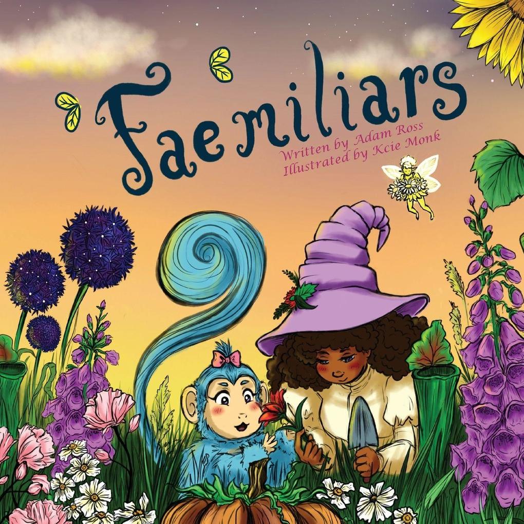 'Fae'miliars