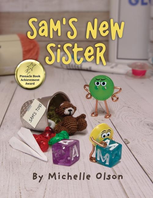 Sam‘s New Sister