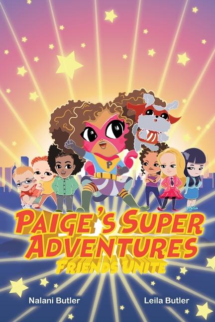 Paige‘s Super Adventures