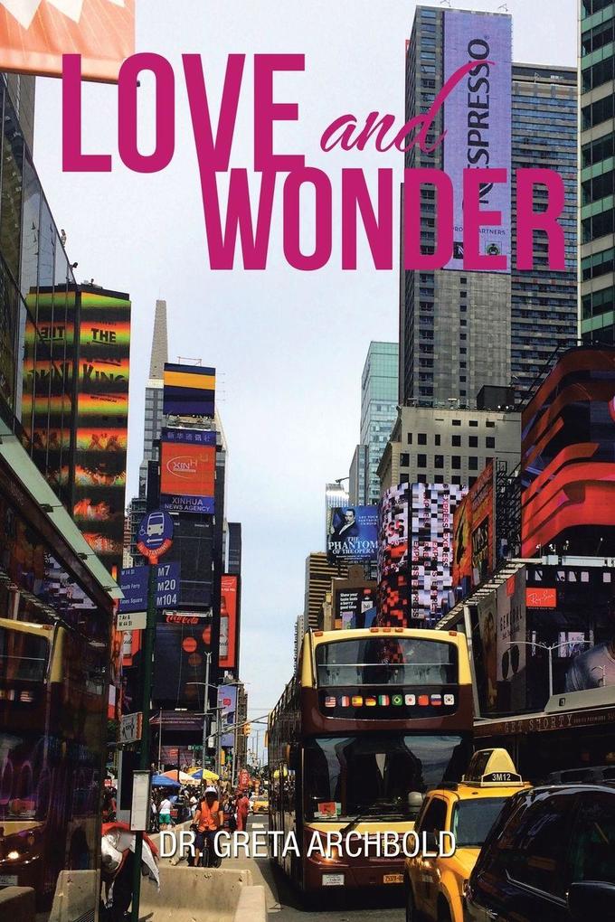 LOVE AND WONDER