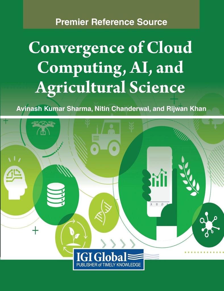 Convergence of Cloud Computing AI and Agricultural Science