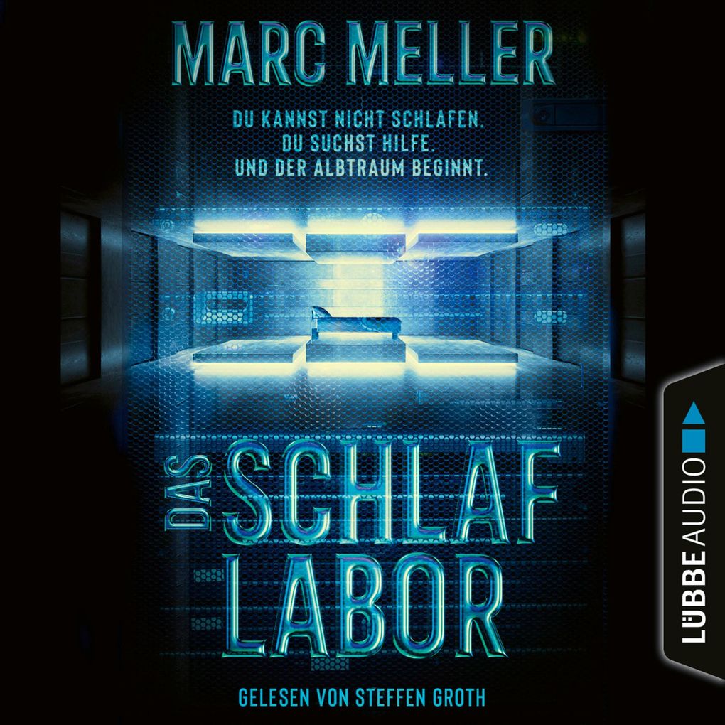 Das Schlaflabor - Du kannst nicht schlafen. Du suchst Hilfe. Und der Albtraum beginnt