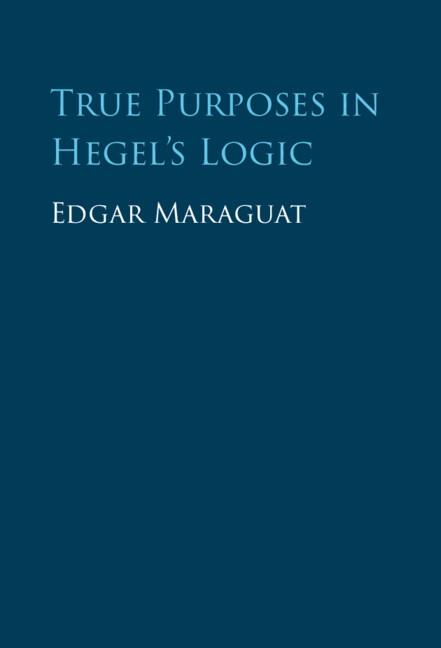 True Purposes in Hegel‘s Logic