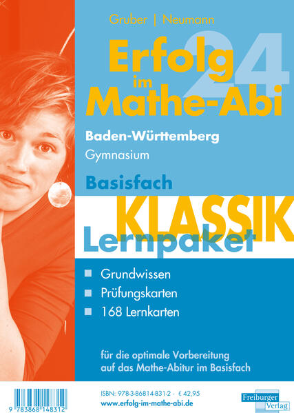 Erfolg im Mathe-Abi 2024 Lernpaket Basisfach ‘Klassik‘ Baden-Württemberg Gymnasium