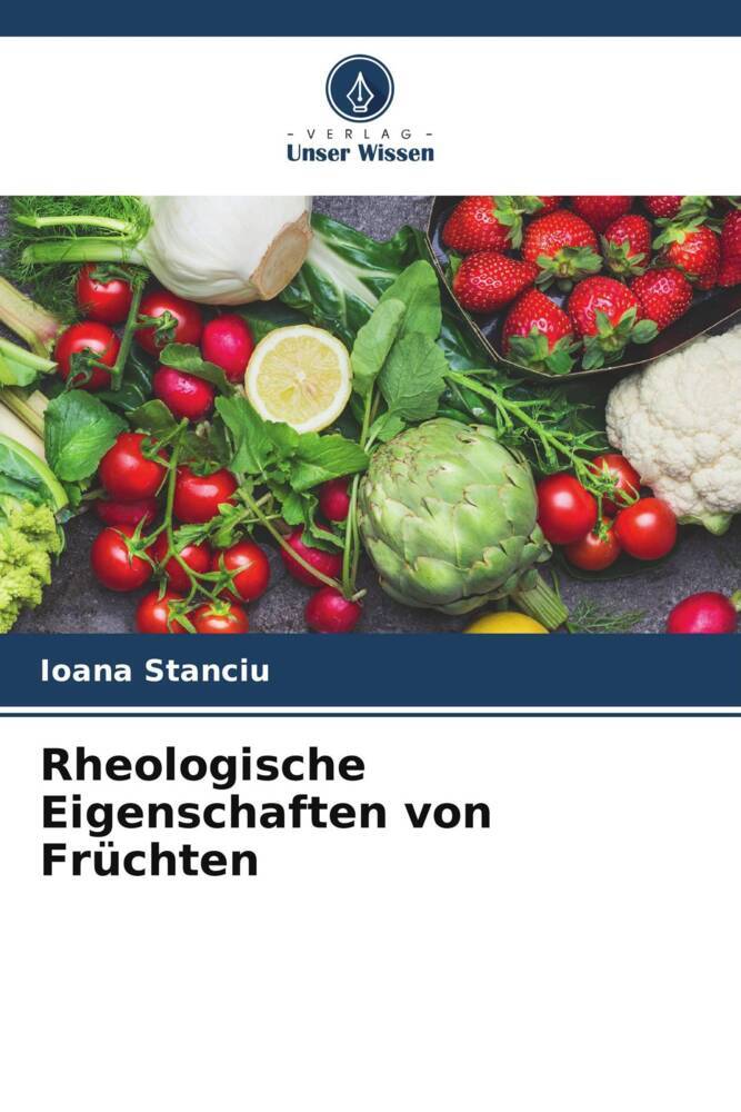 Rheologische Eigenschaften von Früchten