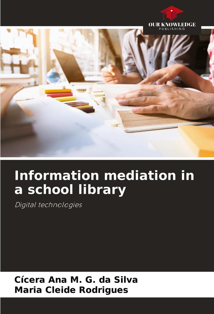 Information mediation in a school library