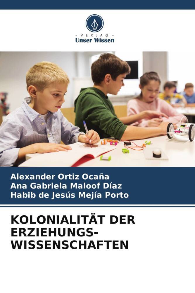 KOLONIALITÄT DER ERZIEHUNGS- WISSENSCHAFTEN