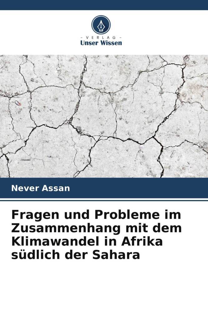 Fragen und Probleme im Zusammenhang mit dem Klimawandel in Afrika südlich der Sahara