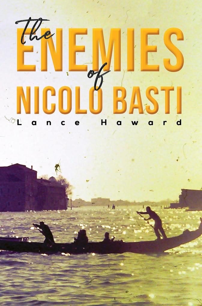 Enemies of Nicolo Basti
