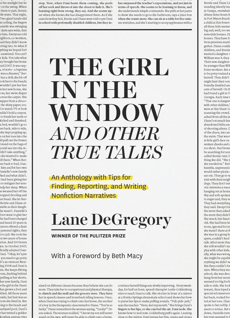 &quote;The Girl in the Window&quote; and Other True Tales