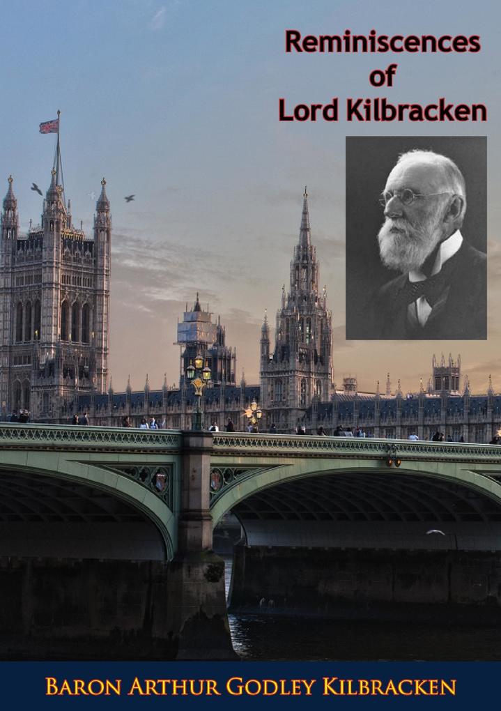 Reminiscences of Lord Kilbracken
