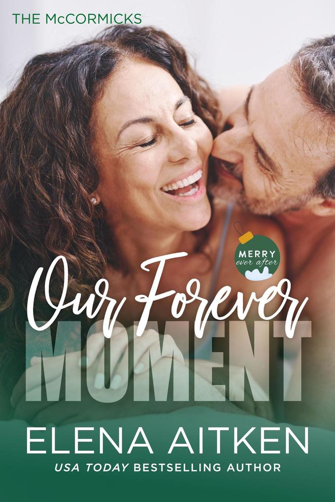 Our Forever Moment (The McCormicks #7)