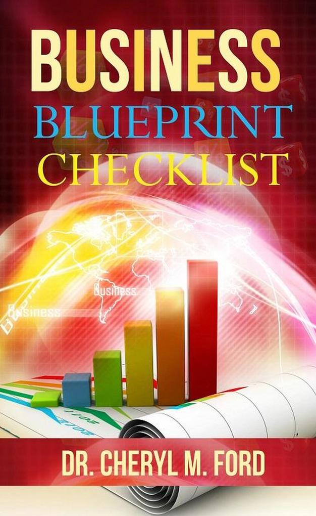 Business Blueprint Checklist: Three Easy Steps for Business Development