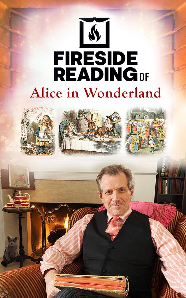 Fireside Reading of Alice In Wonderland
