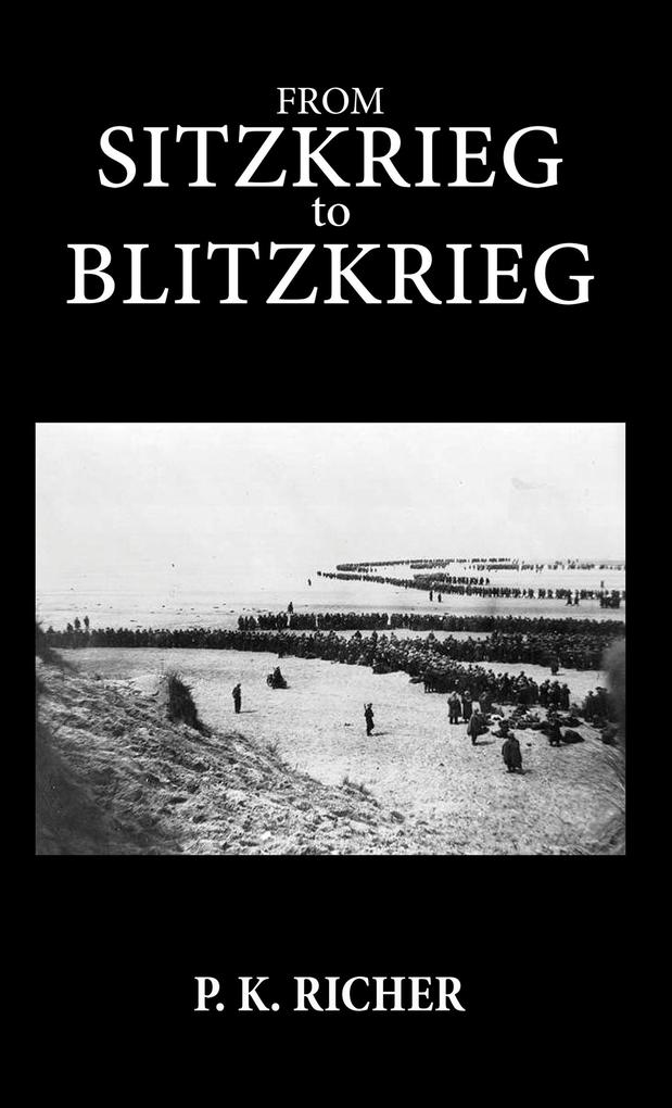 From Sitzkrieg to Blitzkrieg