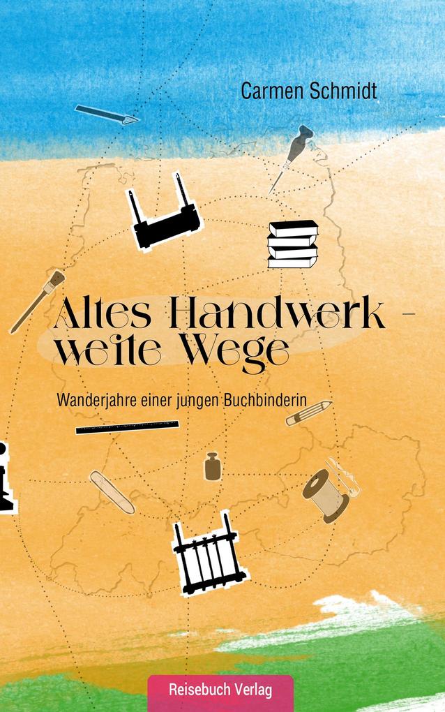 Altes Handwerk - weite Wege