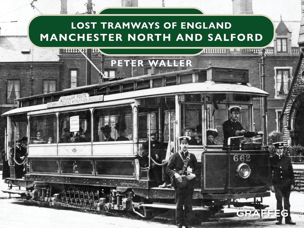 Lost Tramways of England