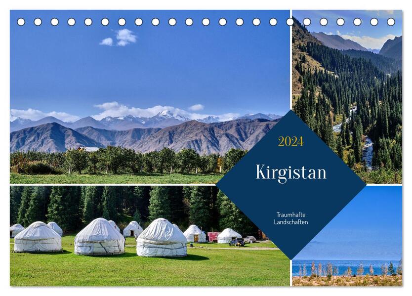 Kirgistan - Traumhafte Landschaften (Tischkalender 2024 DIN A5 quer) CALVENDO Monatskalender