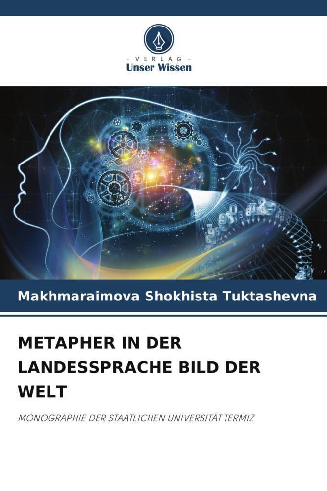 METAPHER IN DER LANDESSPRACHE BILD DER WELT