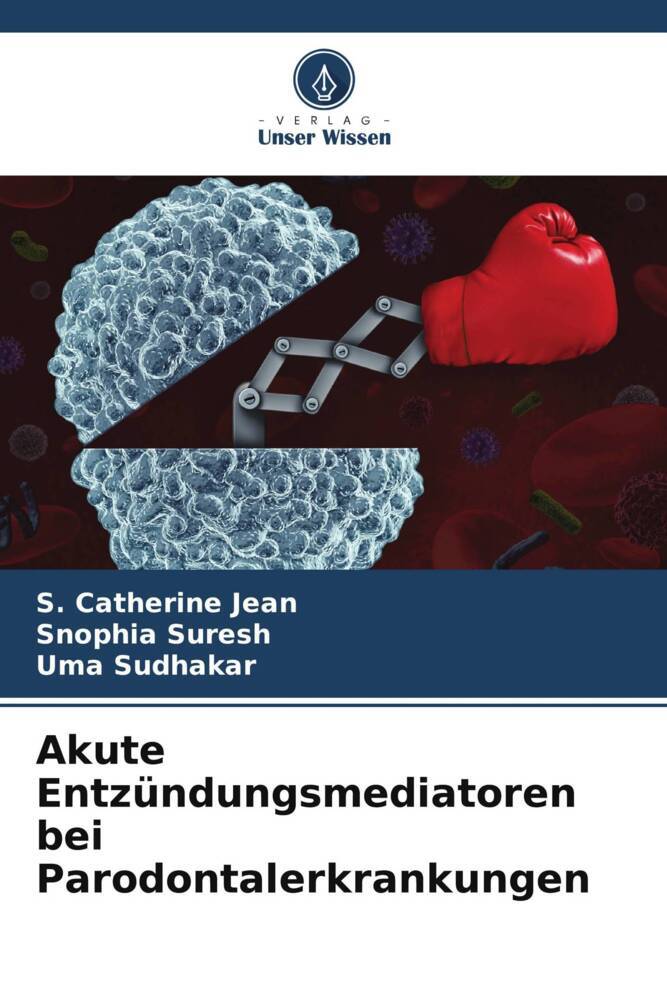 Akute Entzündungsmediatoren bei Parodontalerkrankungen