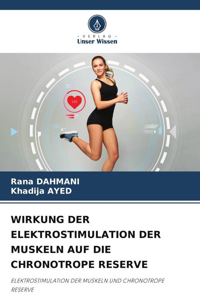WIRKUNG DER ELEKTROSTIMULATION DER MUSKELN AUF DIE CHRONOTROPE RESERVE