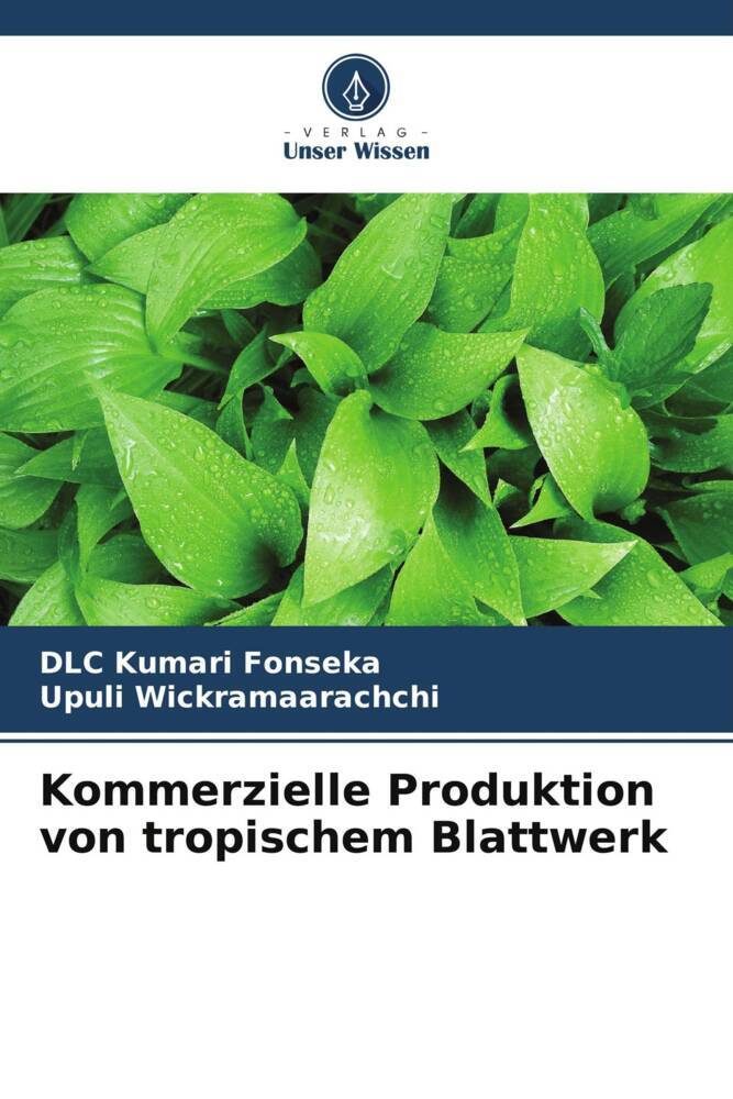 Kommerzielle Produktion von tropischem Blattwerk