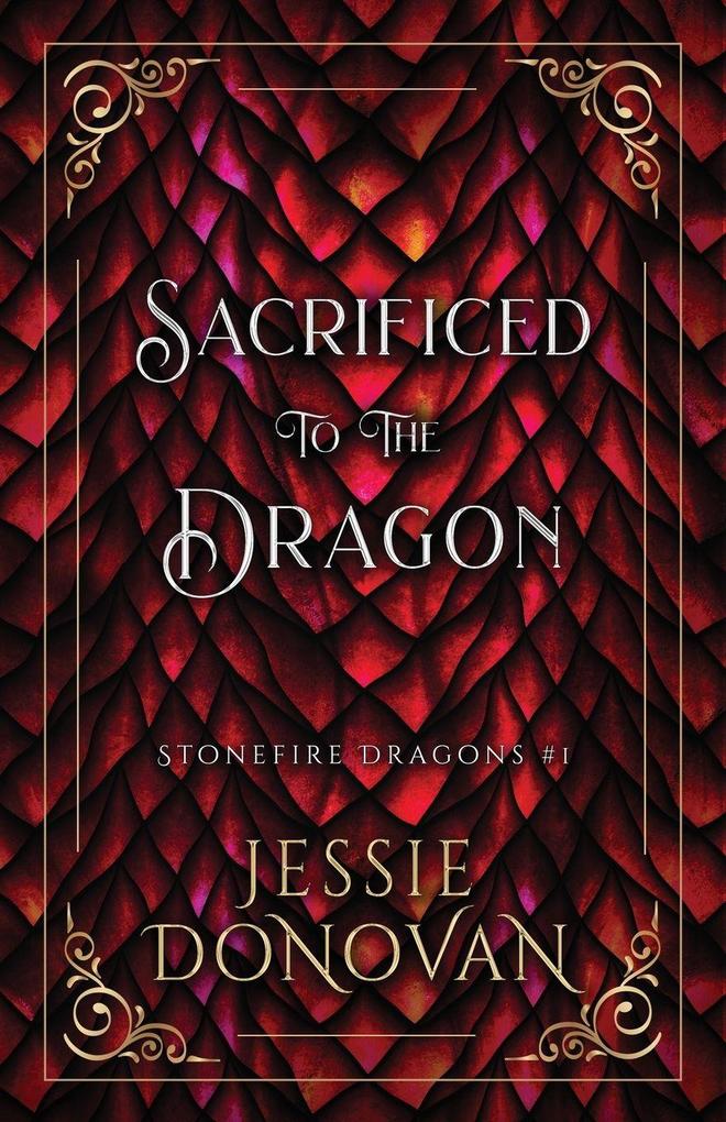 Sacrificed to the Dragon