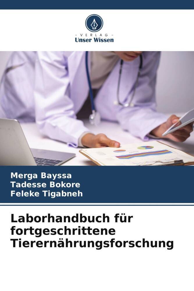 Laborhandbuch für fortgeschrittene Tierernährungsforschung