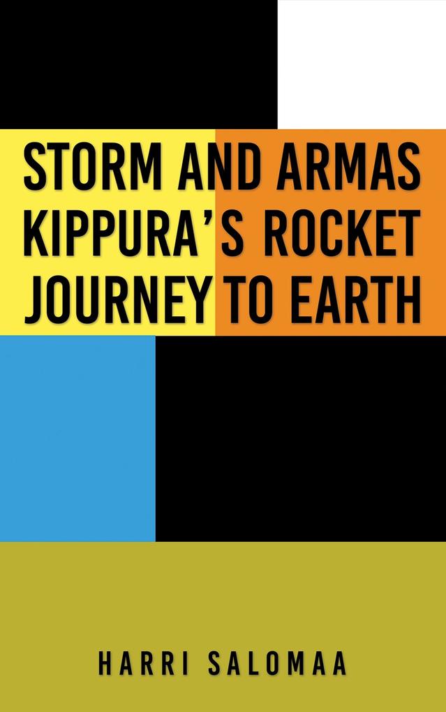 Storm and Armas Kippura‘s Rocket Journey To Earth