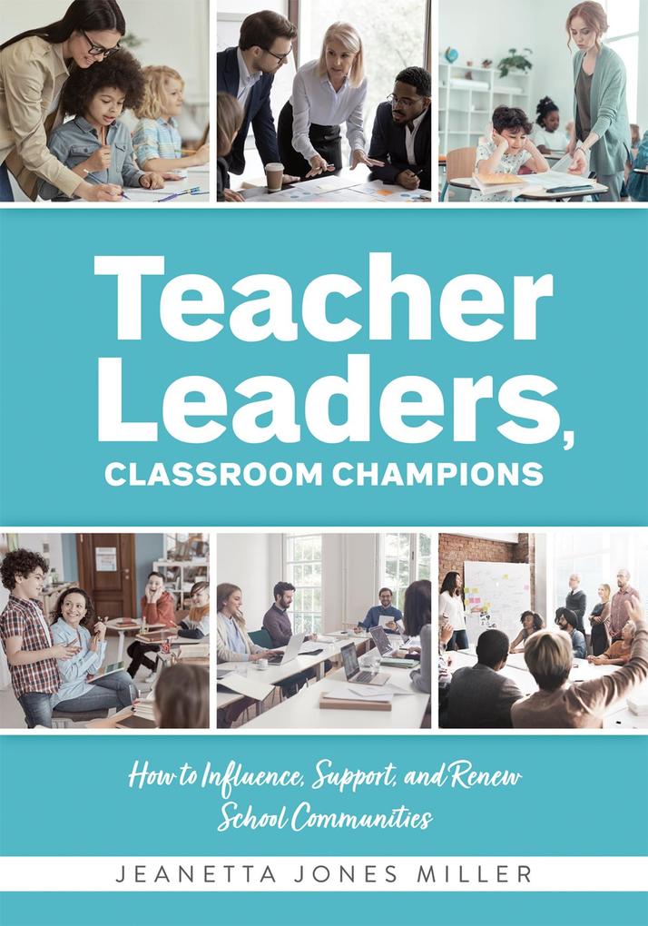 Teacher Leaders Classroom Champions