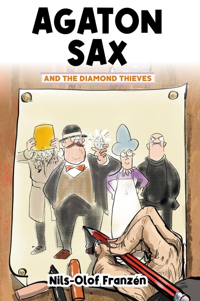 Agaton Sax and the Diamond Thieves